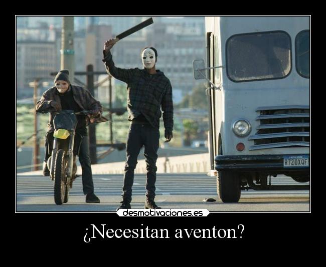 ¿Necesitan aventon? - 