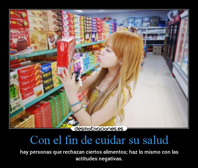 Con el fin de cuidar su salud - 