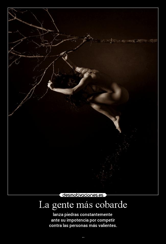 La gente más cobarde - 