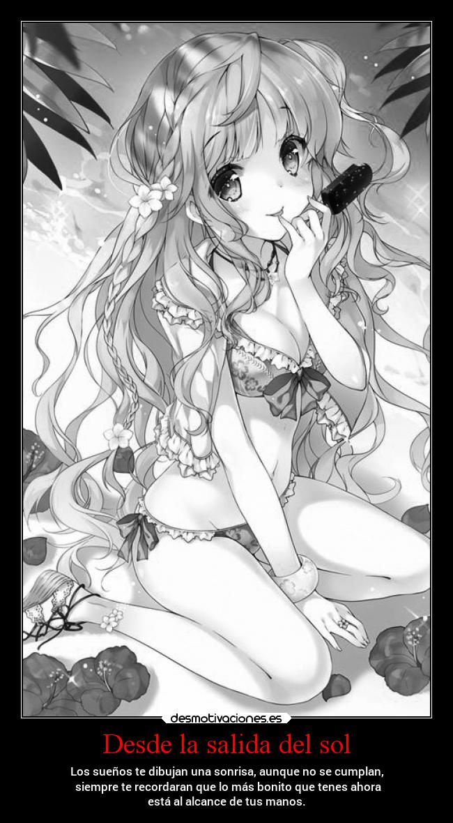 Desde la salida del sol -