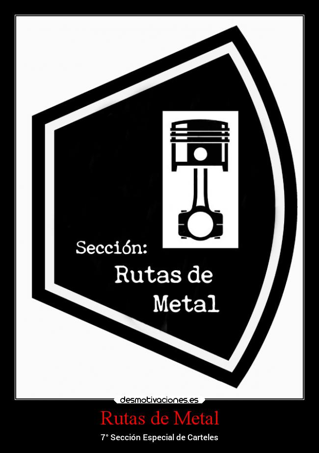 Rutas de Metal - 