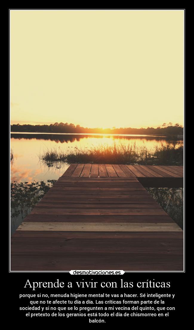 Aprende a vivir con las críticas - 