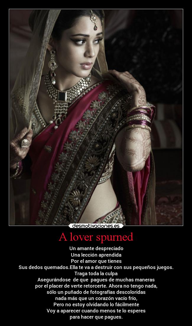 A lover spurned -