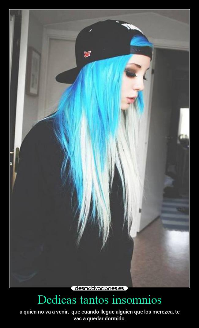 Dedicas tantos insomnios -