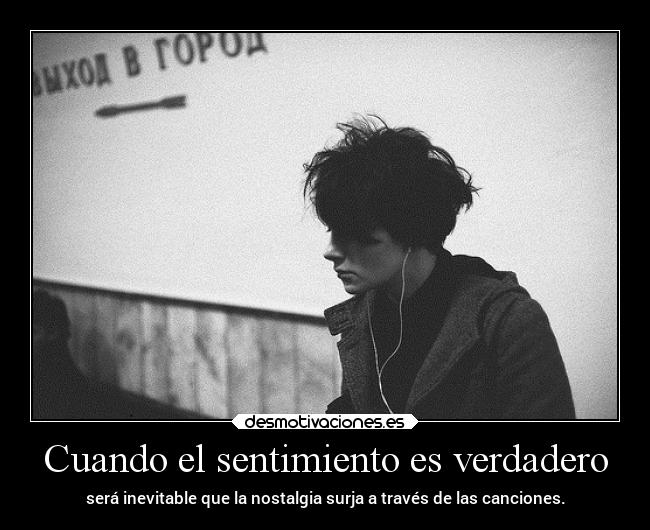 Cuando el sentimiento es verdadero - 