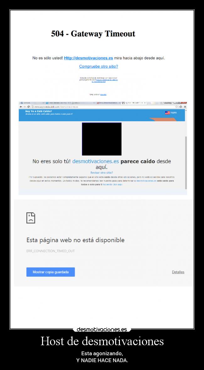 Host de desmotivaciones - Esta agonizando,
Y NADIE HACE NADA.