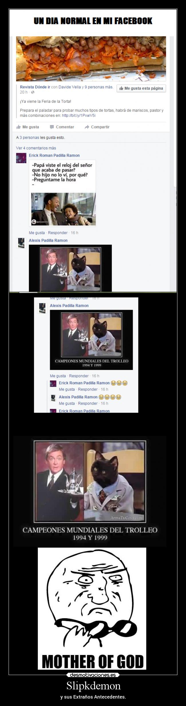 Slipkdemon - y sus Extraños Antecedentes.