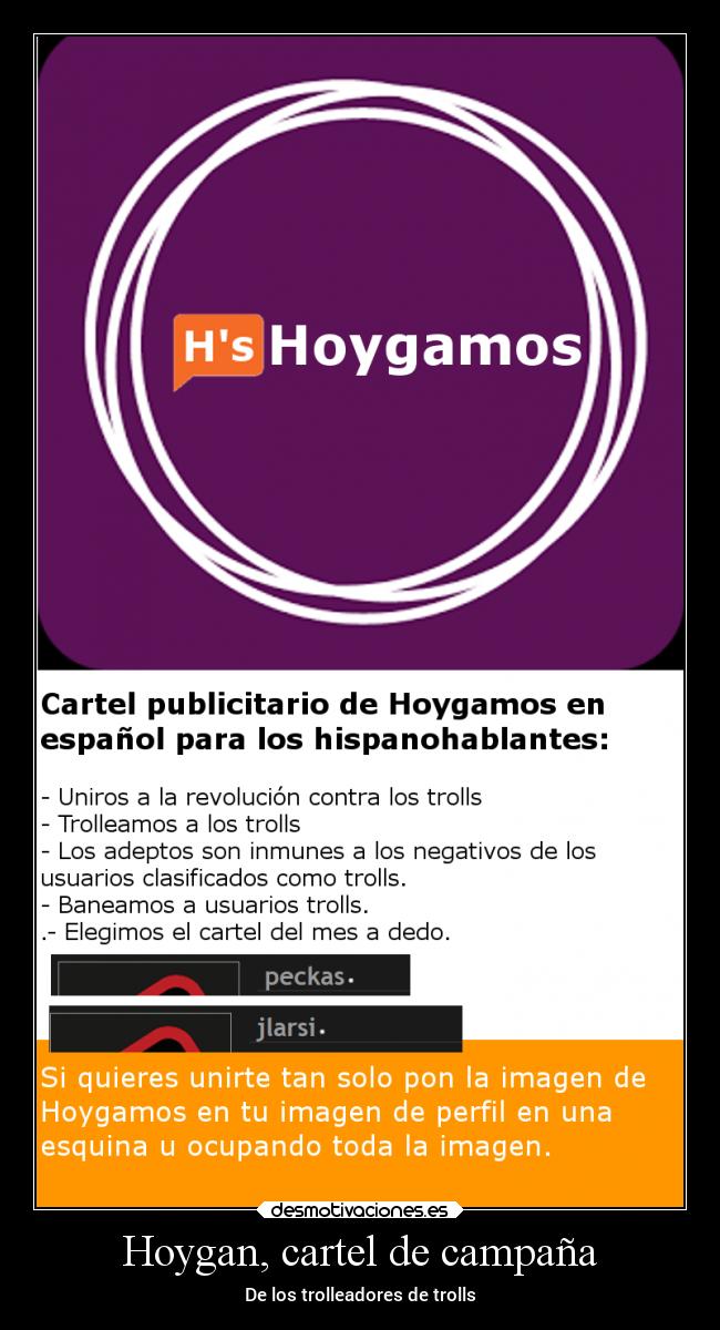 Hoygan, cartel de campaña - De los trolleadores de trolls