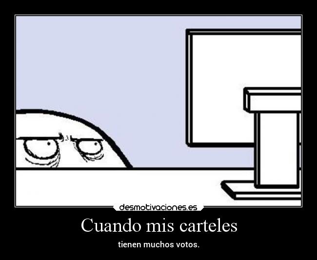 Cuando mis carteles -