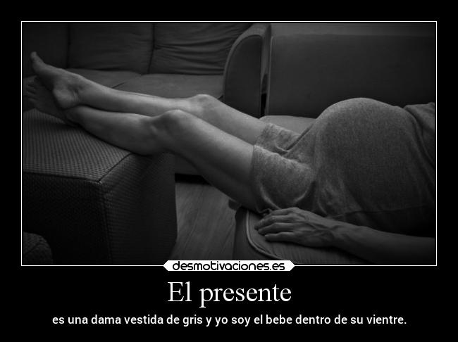 El presente -
