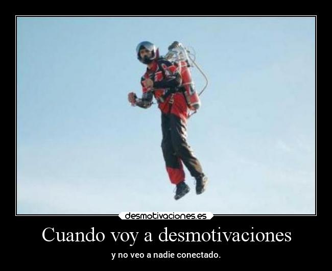Cuando voy a desmotivaciones - 