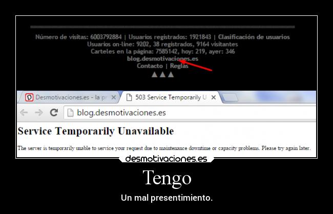 Tengo - Un mal presentimiento.
