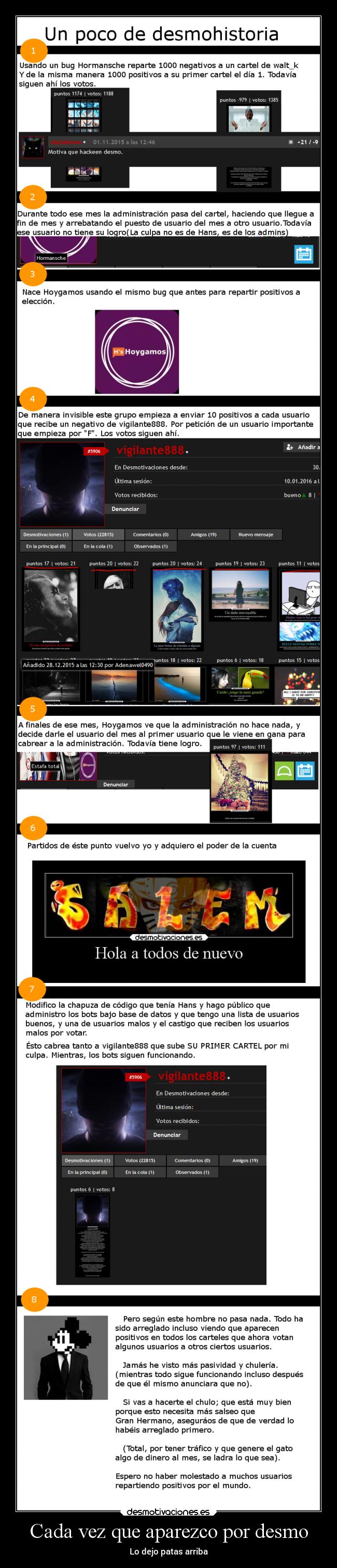 Cada vez que aparezco por desmo - 