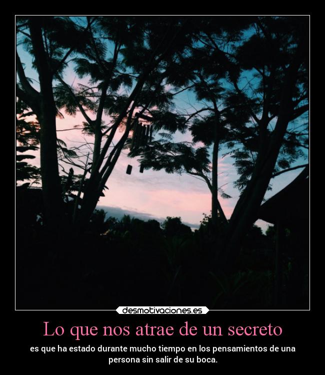 Lo que nos atrae de un secreto -