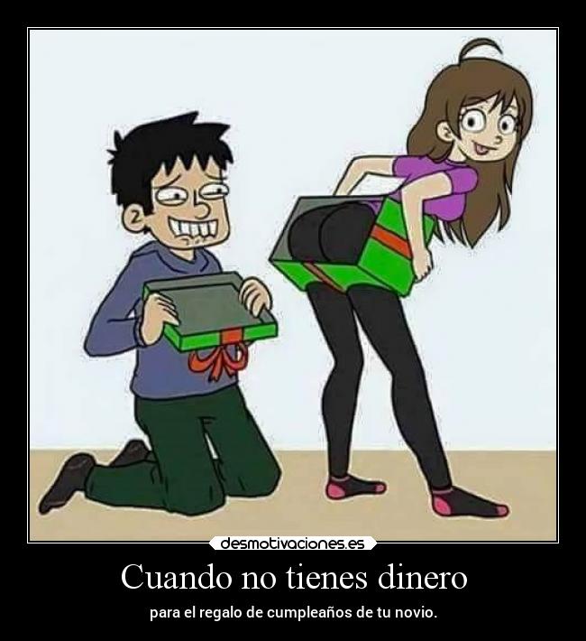 Cuando no tienes dinero -