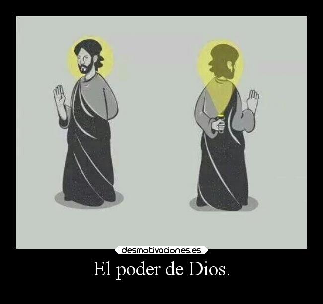 El poder de Dios. - 
