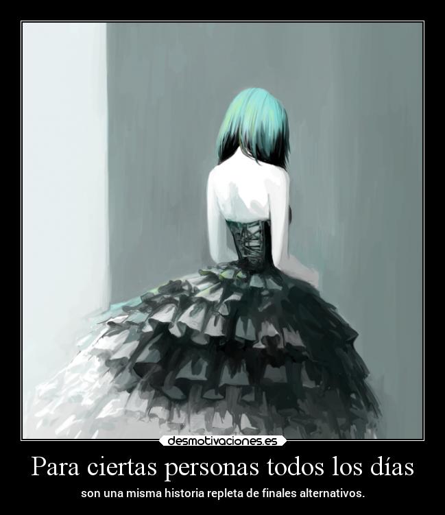 Para ciertas personas todos los días - 