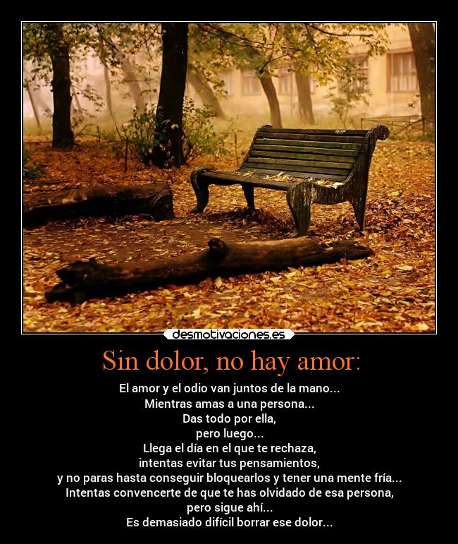 Sin dolor, no hay amor: - 