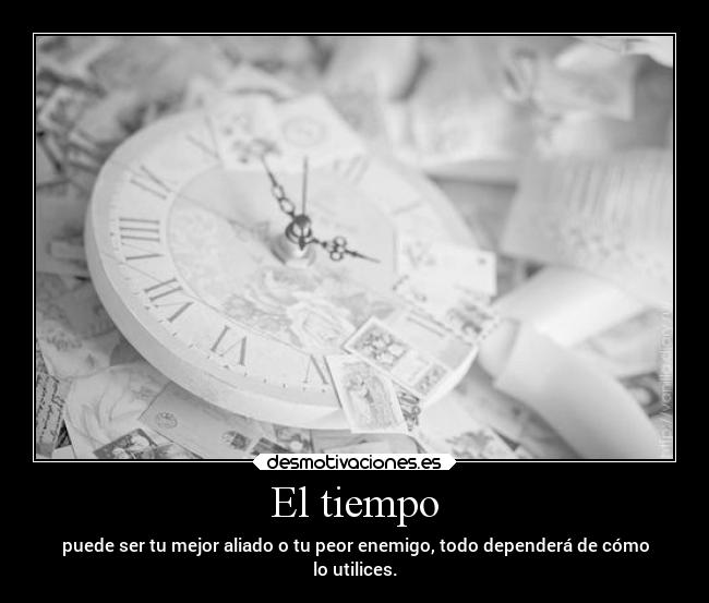 El tiempo -