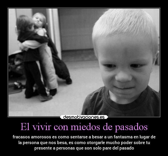 carteles enfados desamor celos desmotivaciones