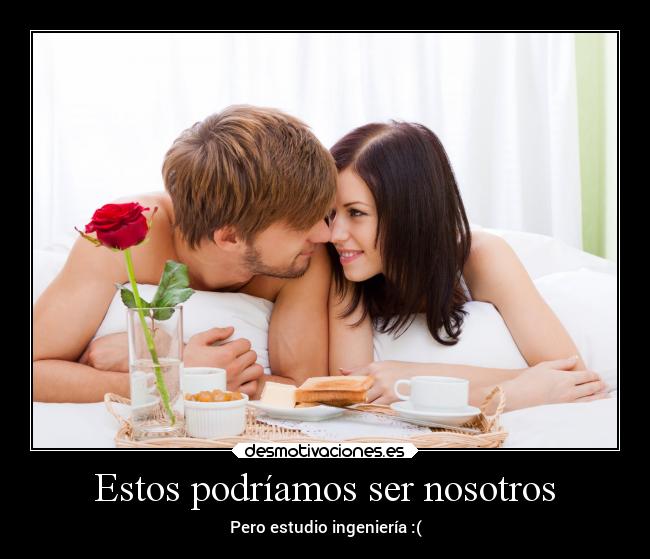 Estos podríamos ser nosotros -