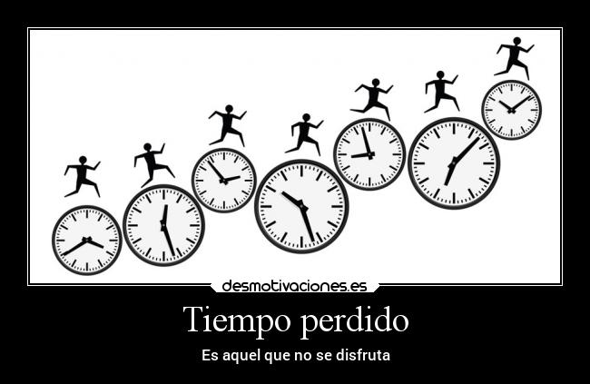 Tiempo perdido -