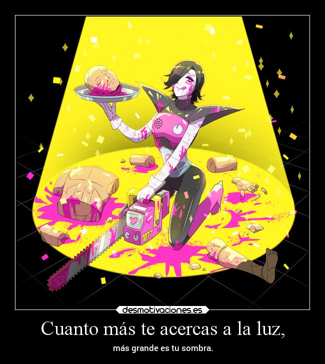 carteles frases videojuegos undertale mettaton erosekai vivanlosrobots resubido desmotivaciones