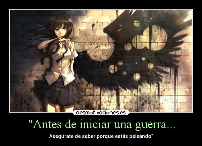 Antes de iniciar una guerra... - 