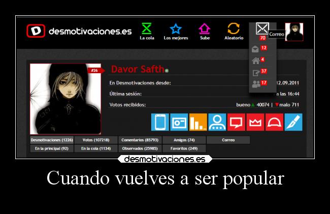 Cuando vuelves a ser popular - 