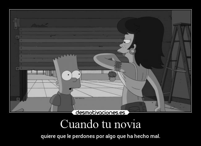 Cuando tu novia -