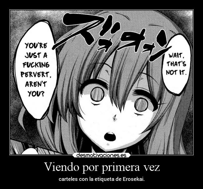 Viendo por primera vez -