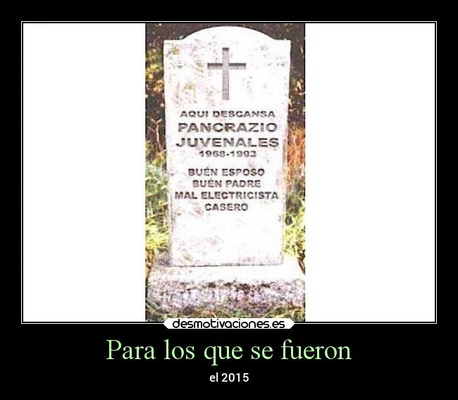 Para los que se fueron -