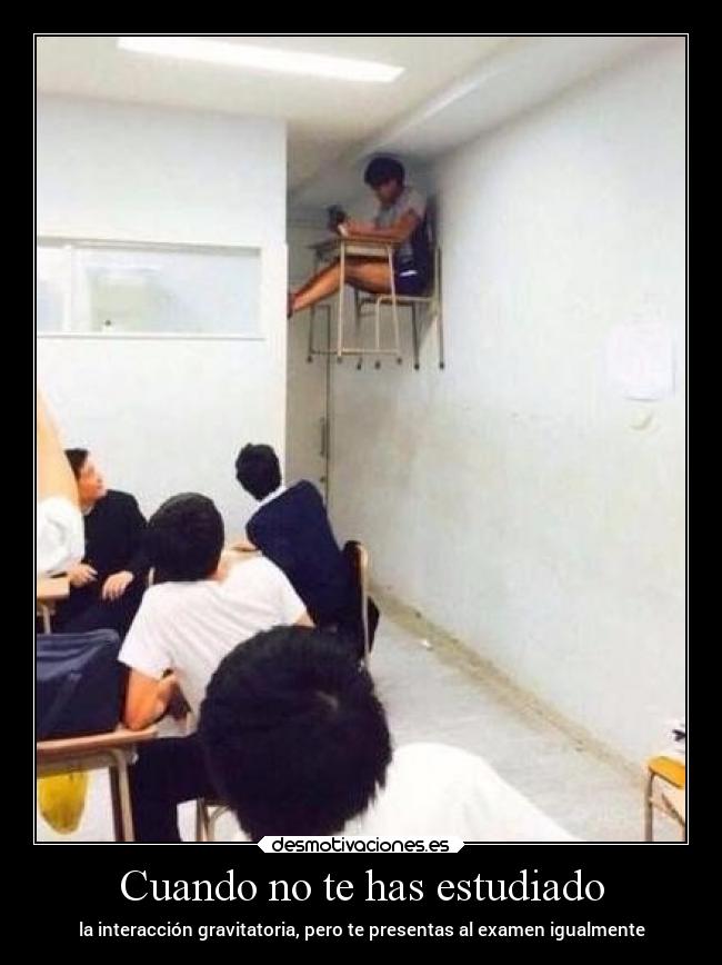 Cuando no te has estudiado - la interacción gravitatoria, pero te presentas al examen igualmente