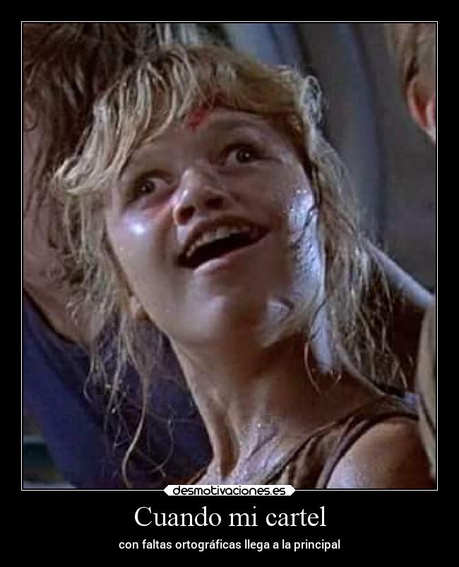 Cuando mi cartel - con faltas ortográficas llega a la principal