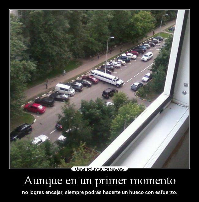 Aunque en un primer momento -