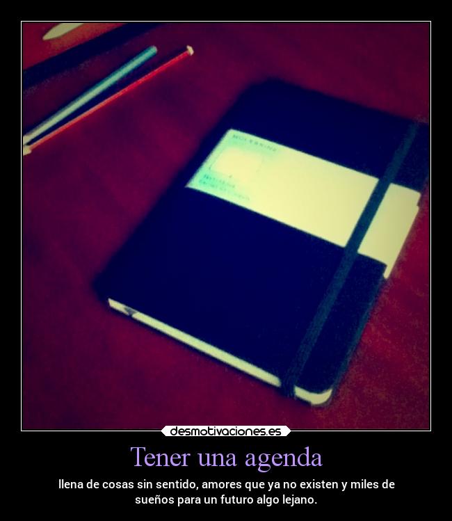 Tener una agenda - 