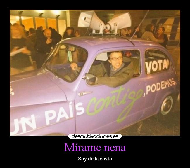 Mírame nena - Soy de la casta