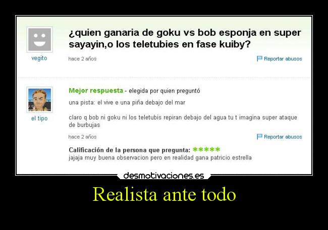 Realista ante todo -