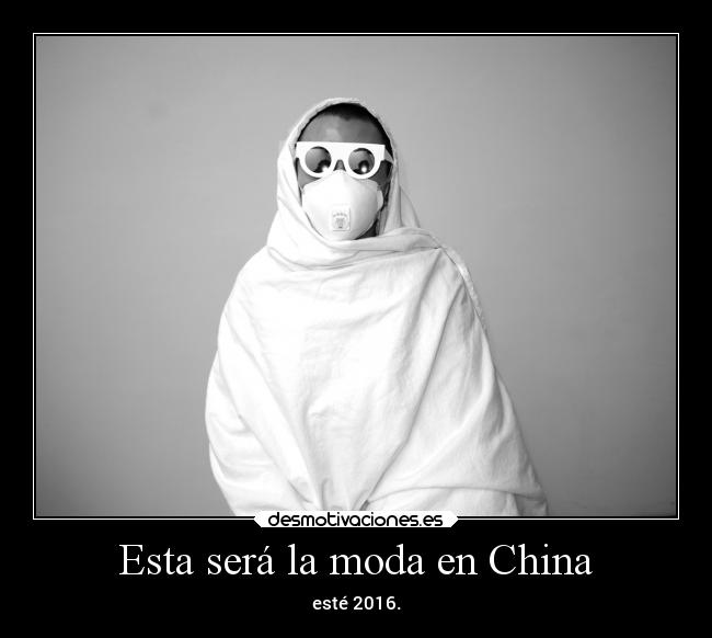 Esta será la moda en China - 