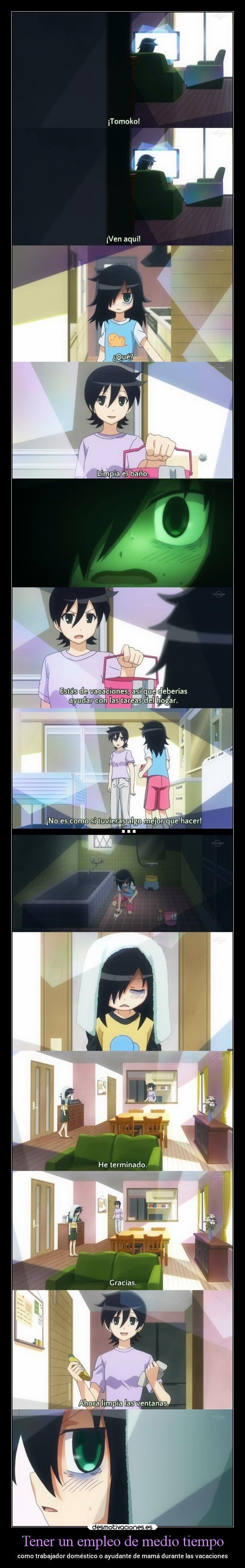 Tener un empleo de medio tiempo - como trabajador doméstico o ayudante de mamá durante las vacaciones