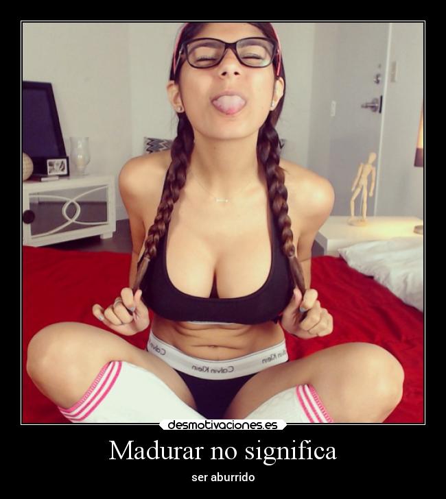 Madurar no significa -