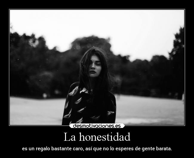 La honestidad - 