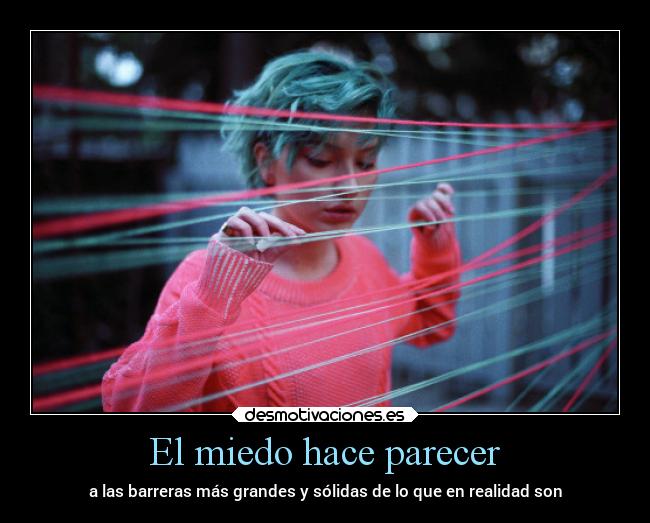 El miedo hace parecer - 