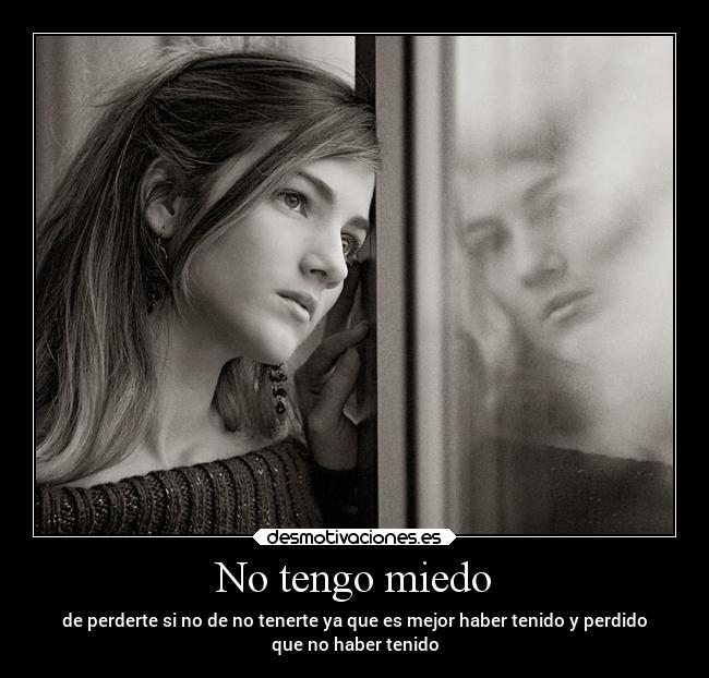 No tengo miedo - 