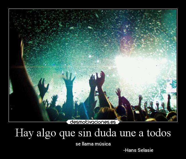 Hay algo que sin duda une a todos - 