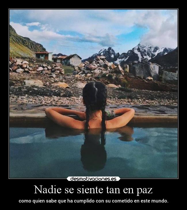 Nadie se siente tan en paz -