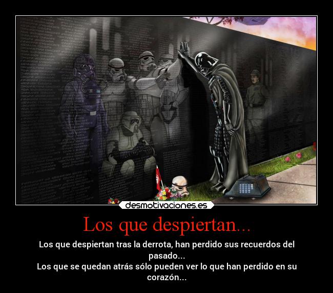 Los que despiertan... -