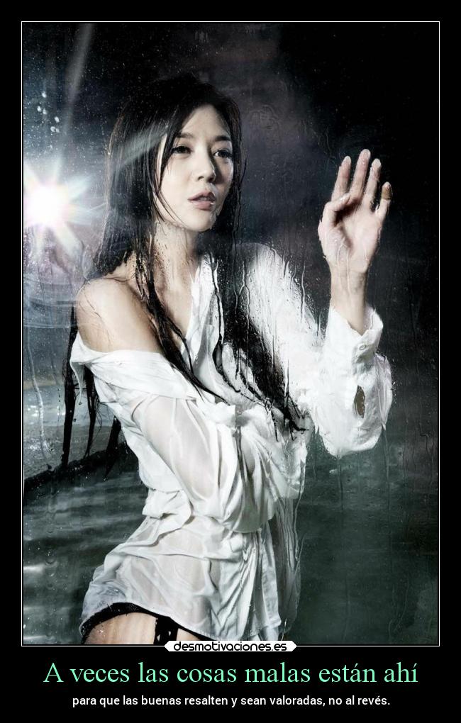A veces las cosas malas están ahí -