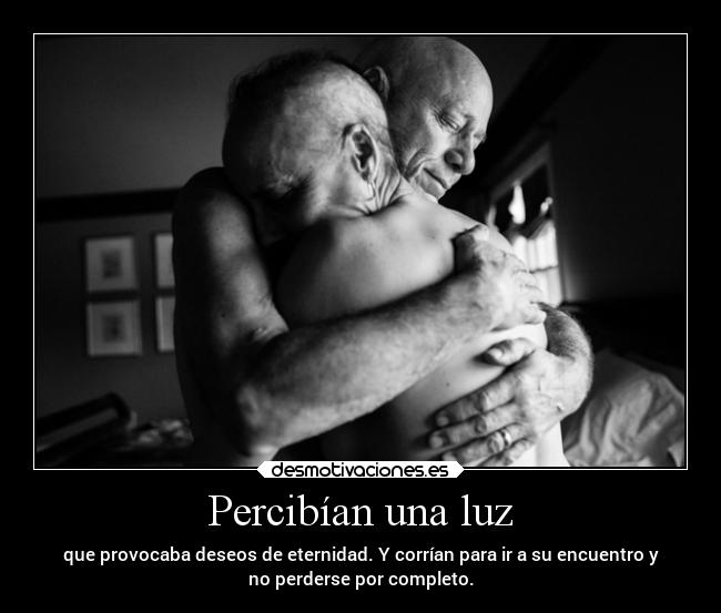 Percibían una luz -