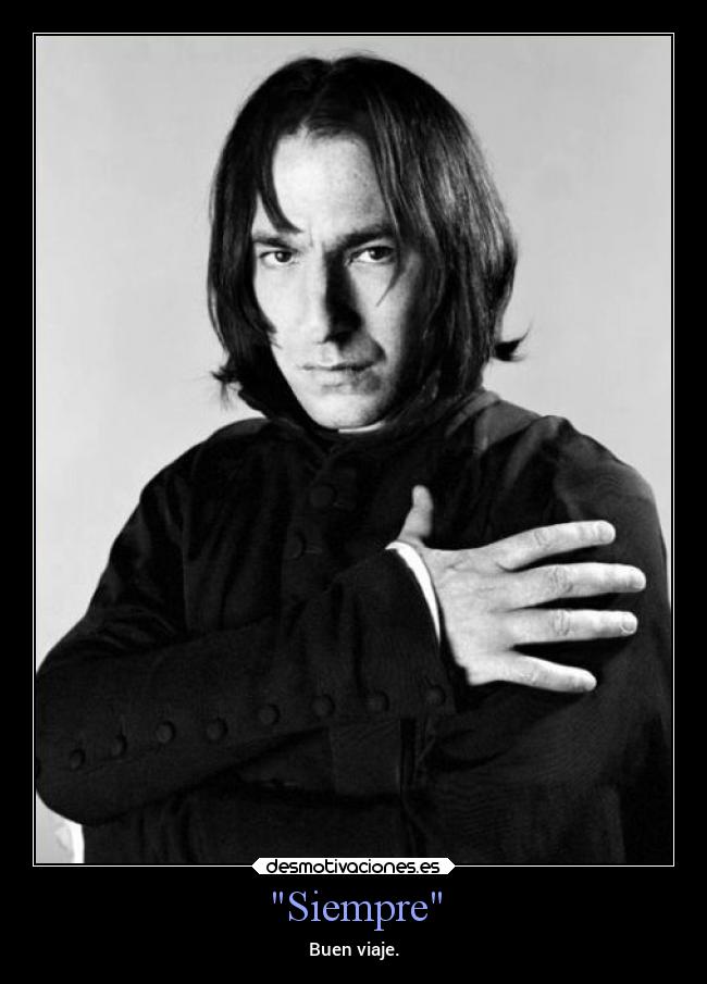 carteles muerte snape siempre always grande desmotivaciones